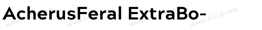 AcherusFeral ExtraBo字体转换 AcherusFeral ExtraBo字体转换